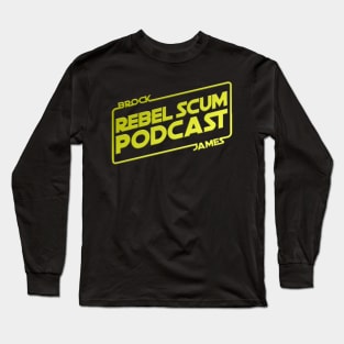 Rebel Scum Podcast Long Sleeve T-Shirt